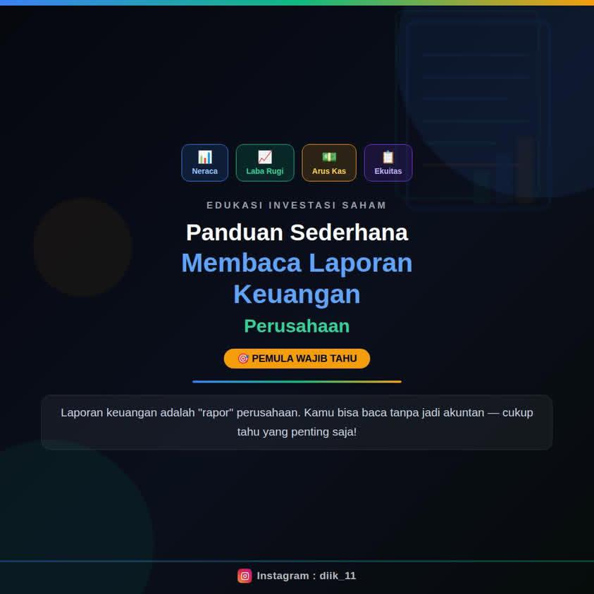 Panduan Sederhana Membaca Laporan Keuangan Perusahaan