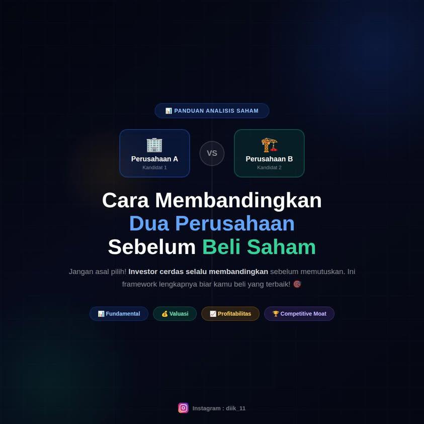 Cara Membandingkan Dua Perusahaan Sebelum Beli Saham