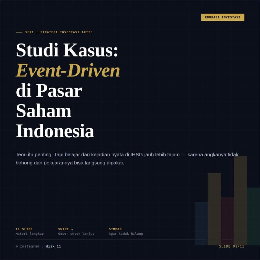 Studi Kasus Event-Driven di Pasar Saham Indonesia