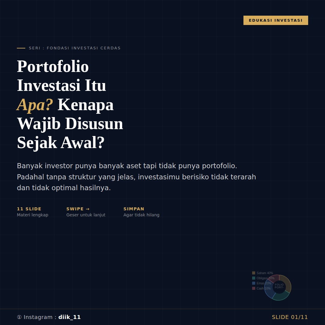 Portofolio Investasi Itu Apa? Kenapa Wajib Disusun Sejak Awal?