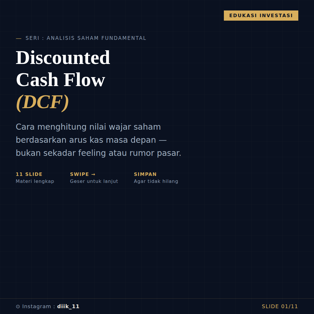 Discounted Cash Flow (DCF) Cara Menghitung Nilai Wajar Saham
