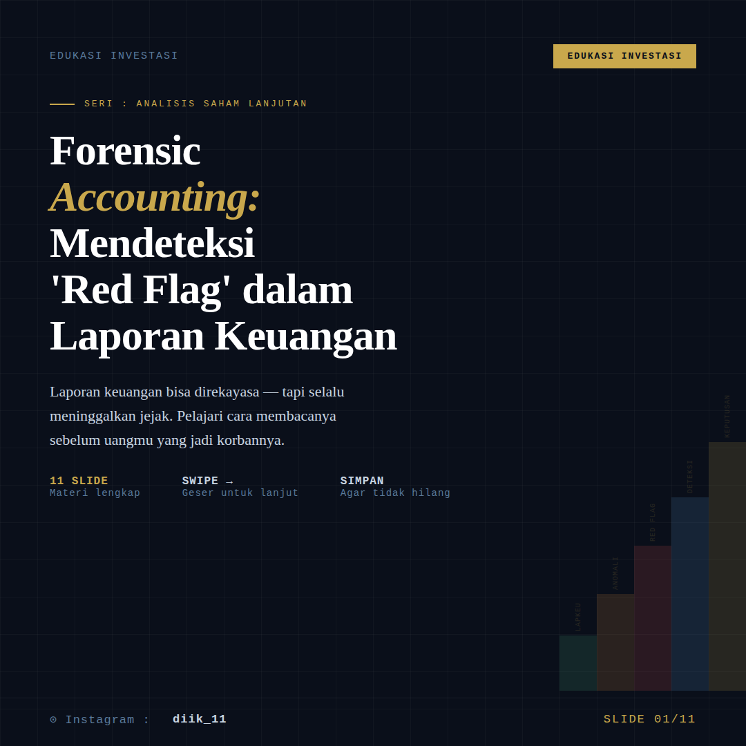 Forensic Accounting: Mendeteksi 'Red Flag' dalam Laporan Keuangan