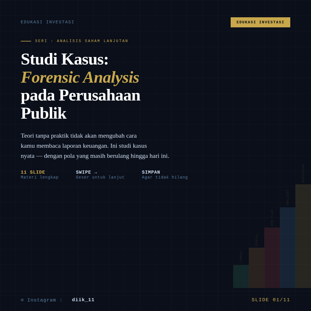 Studi Kasus: Forensic Analysis pada Perusahaan Publik